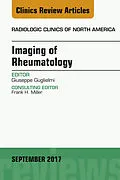 E-Book (epub) Imaging of Rheumatology, An Issue of Radiologic Clinics of North America von Giuseppe Guglielmi
