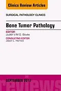 E-Book (epub) Bone Tumor Pathology, An Issue of Surgical Pathology Clinics von Judith V. M. G. Bovée