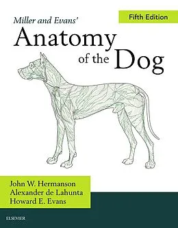 E-Book (epub) Miller and Evans' Anatomy of the Dog - E-Book von John W. Hermanson, Alexander De Lahunta