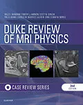 E-Book (epub) Duke Review of MRI Principles:Case Review Series E-Book von Wells Mangrum MD, Quoc Bao Hoang MD, Tim J Amrhein MD