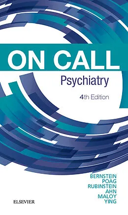 E-Book (epub) On Call Psychiatry E-Book von Mat Bernstein MD, Molly E. Poag MD, Mort Rubinstein MD