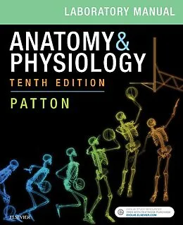 E-Book (epub) Anatomy & Physiology Laboratory Manual and E-Labs E-Book von Kevin T. Patton