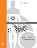 E-Book (epub) Core Procedures in Plastic Surgery E-Book von Frcs(I) Neligan MB, Facs Buck II MD