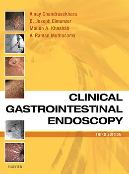 E-Book (epub) Clinical Gastrointestinal Endoscopy E-Book von Vinay Chandrasekhara MD, MSc Elmunzer MD, Mouen Khashab MD