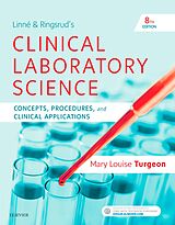 E-Book (epub) Linne & Ringsrud's Clinical Laboratory Science E-Book von Mary Louise Turgeon