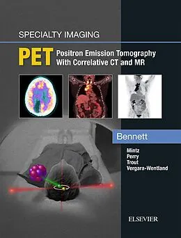 E-Book (epub) Specialty Imaging: PET - E-Book von Paige Bennett MD, Mintz MD, Brad Perry MD