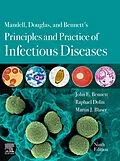 E-Book (epub) Mandell, Douglas, and Bennett's Principles and Practice of Infectious Diseases E-Book von John E. Bennett MD, Raphael Dolin MD, Martin J. Blaser MD