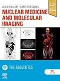 E-Book (epub) Nuclear Medicine and Molecular Imaging: The Requisites E-Book von Janis P. O'Malley MD, Harvey A. Ziessman MD