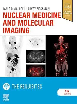 E-Book (epub) Nuclear Medicine and Molecular Imaging: The Requisites E-Book von Janis P. O'Malley MD, Harvey A. Ziessman MD