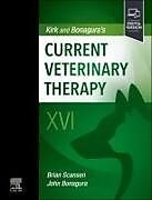 Livre Relié Kirk and Bonagura's Current Veterinary Therapy XVI de 