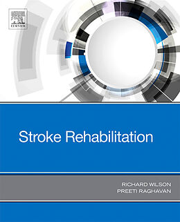 E-Book (epub) Stroke Rehabilitation von Richard Wilson, Preeti Raghavan