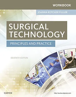E-Book (epub) Workbook for Surgical Technology - E-Book von Joanna Kotcher Fuller