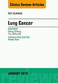 E-Book (epub) Lung Cancer, An Issue of PET Clinics von Gang Cheng, Timothy Akhurst