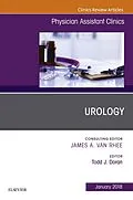 E-Book (epub) Urology, An Issue of Physician Assistant Clinics von Todd J. Doran