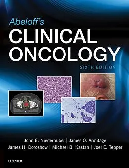 E-Book (epub) Abeloff's Clinical Oncology E-Book von John E. Niederhuber MD, James O. Armitage MD, James H Doroshow MD