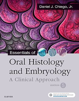 E-Book (epub) Essentials of Oral Histology and Embryology E-Book von Daniel J. Chiego