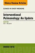 ePUB Interventional Pulmonology, An Issue of Clinics in Chest Medicine von Ali I. Musani