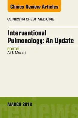 ePUB Interventional Pulmonology, An Issue of Clinics in Chest Medicine von Ali I. Musani