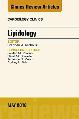 E-Book (epub) Lipidology, An Issue of Cardiology Clinics von Stephen J. Nicholls