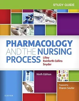 E-Book (epub) Study Guide for Pharmacology and the Nursing Process E-Book von Lilley RN, Rn Snyder MSN, Bcgp Collins PharmD