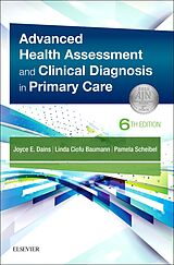 E-Book (epub) Advanced Health Assessment & Clinical Diagnosis in Primary Care E-Book von Joyce E. Dains, Linda Ciofu Baumann, Pamela Scheibel