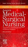E-Book (epub) Clinical Companion to Medical-Surgical Nursing E-Book von Debra Hagler, Mariann M. Harding, Jeffrey Kwong
