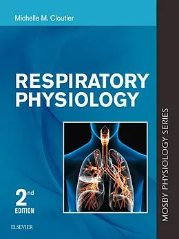 E-Book (epub) Respiratory Physiology von Michelle M. Cloutier MD