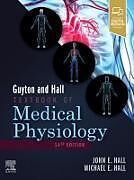 Livre Relié Guyton and Hall Textbook of Medical Physiology de John E. Hall, Hall Michael E.