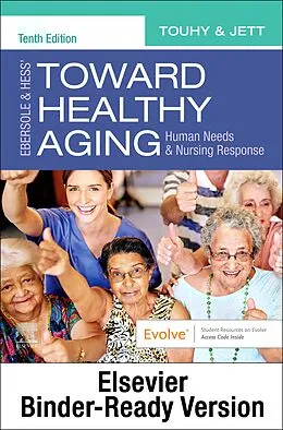 E-Book (epub) Ebersole & Hess' Toward Healthy Aging E-Book von Cns Touhy DNP, Gnp-Bc Jett