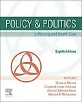 E-Book (epub) Policy & Politics in Nursing and Health Care - E-Book von Rn Mason, Crnp Perez, Mph McLemore RN