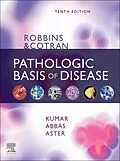 ePUB Robbins & Cotran Pathologic Basis of Disease von Vinay Kumar, Abul Abbas, Jon C. Aster