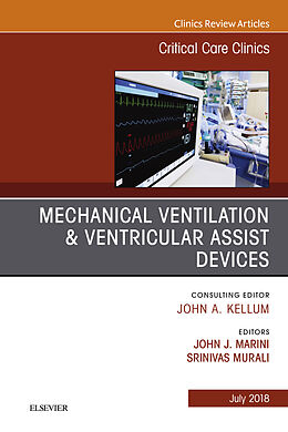 eBook (epub) Mechanical Ventilation/Ventricular Assist Devices, An Issue of Critical Care Clinics de John J. Marini, Srinivas Murali