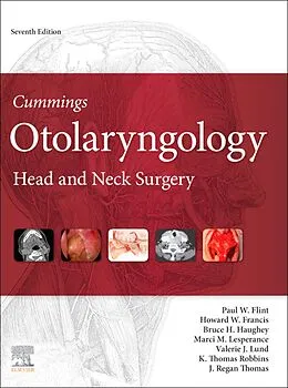 E-Book (epub) Cummings Otolaryngology E-Book von Paul W. Flint MD, Facs Haughey MD, Lund CBE