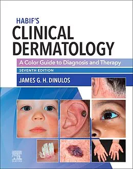 E-Book (epub) Habif' Clinical Dermatology E-Book von James G. Dinulos MD