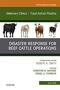ePUB Disaster Response and Beef Cattle Operations, An Issue of Veterinary Clinics of North America: Food Animal Practice von Daniel Thomson, Christine B. Navarre
