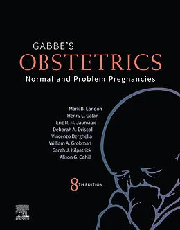 E-Book (epub) Obstetrics: Normal and Problem Pregnancies E-Book von Mark B. Landon MD, Henry L. Galan MD, Jauniaux MD