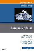 E-Book (epub) Dupuytren Disease, An Issue of Hand Clinics von Steven Haase, Kevin C. Chung