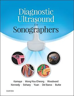E-Book (epub) Diagnostic Ultrasound for Sonographers E-Book von Aya Kamaya, Jade Wong-You-Cheong, Paula J Woodward
