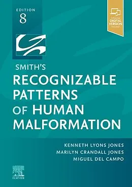 E-Book (epub) Smith's Recognizable Patterns of Human Malformation - E-Book von Kenneth Lyons Jones MD, Marilyn Crandall Jones MD, del Campo MD