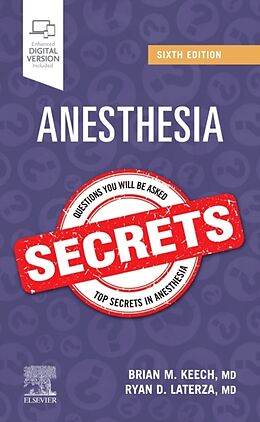 Couverture cartonnée Anesthesia Secrets de Brian M. Keech, Ryan D. Laterza