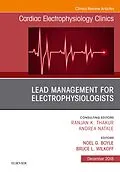 E-Book (epub) Lead Management for Electrophysiologists, An Issue of Cardiac Electrophysiology Clinics von Noel Boyle, Bruce L. Wilkoff