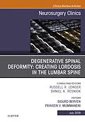 E-Book (epub) Degenerative Spinal Deformity: Creating Lordosis in the Lumbar Spine, An Issue of Neurosurgery Clinics of North America von Sigurd H. Berven MD, Praveen V Mummaneni MD