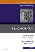 E-Book (epub) Neuromodulation, An Issue of Psychiatric Clinics of North America E-Book von Scott T Aaronson, Noah S Philip