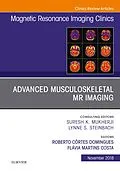 ePUB Advanced Musculoskeletal MR Imaging, An Issue of Magnetic Resonance Imaging Clinics of North America von Roberto Domingues, Flavia Costa