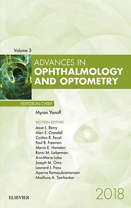 E-Book (epub) Advances in Ophthalmology and Optometry 2018 von Myron Yanoff
