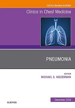 E-Book (epub) Pneumonia, An Issue of Clinics in Chest Medicine, Ebook von Michael S. Niederman