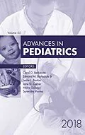 ePUB Advances in Pediatrics 2018 von Carol D. Berkowitz, Surendra Varma, Moira Szilagyi