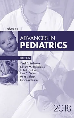 ePUB Advances in Pediatrics 2018 von Carol D. Berkowitz, Surendra Varma, Moira Szilagyi