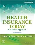 E-Book (epub) Workbook for Health Insurance Today E-Book von Ba Beik AA, Cma (Aama) Pepper BS