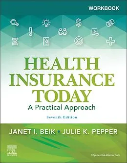 E-Book (epub) Workbook for Health Insurance Today E-Book von Ba Beik AA, Cma (Aama) Pepper BS